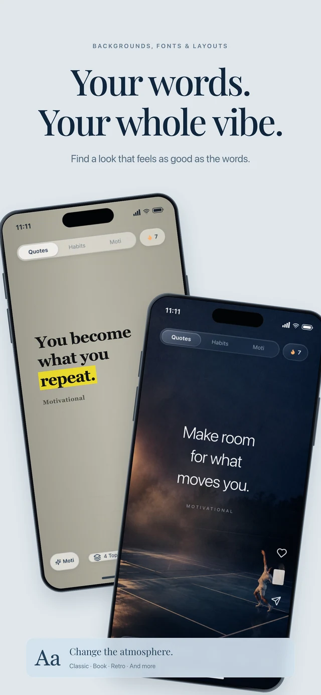 Motivational for iPhone — Make it personal. A different way to see your favorite words.